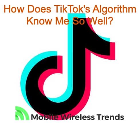 How Does TikTok's Algorithm Know Me So Well?