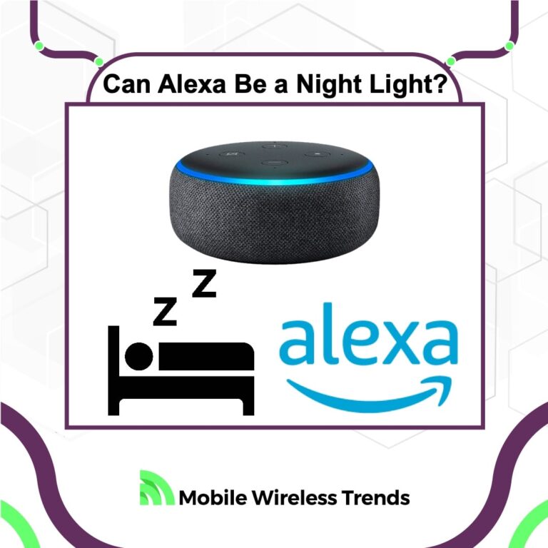 Yes, Alexa Can Be a Night Light! [2024 Step-by-Step Guide