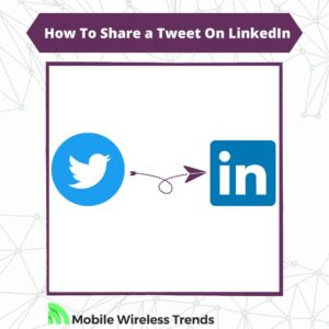 how to share a Tweet on LinkedIn