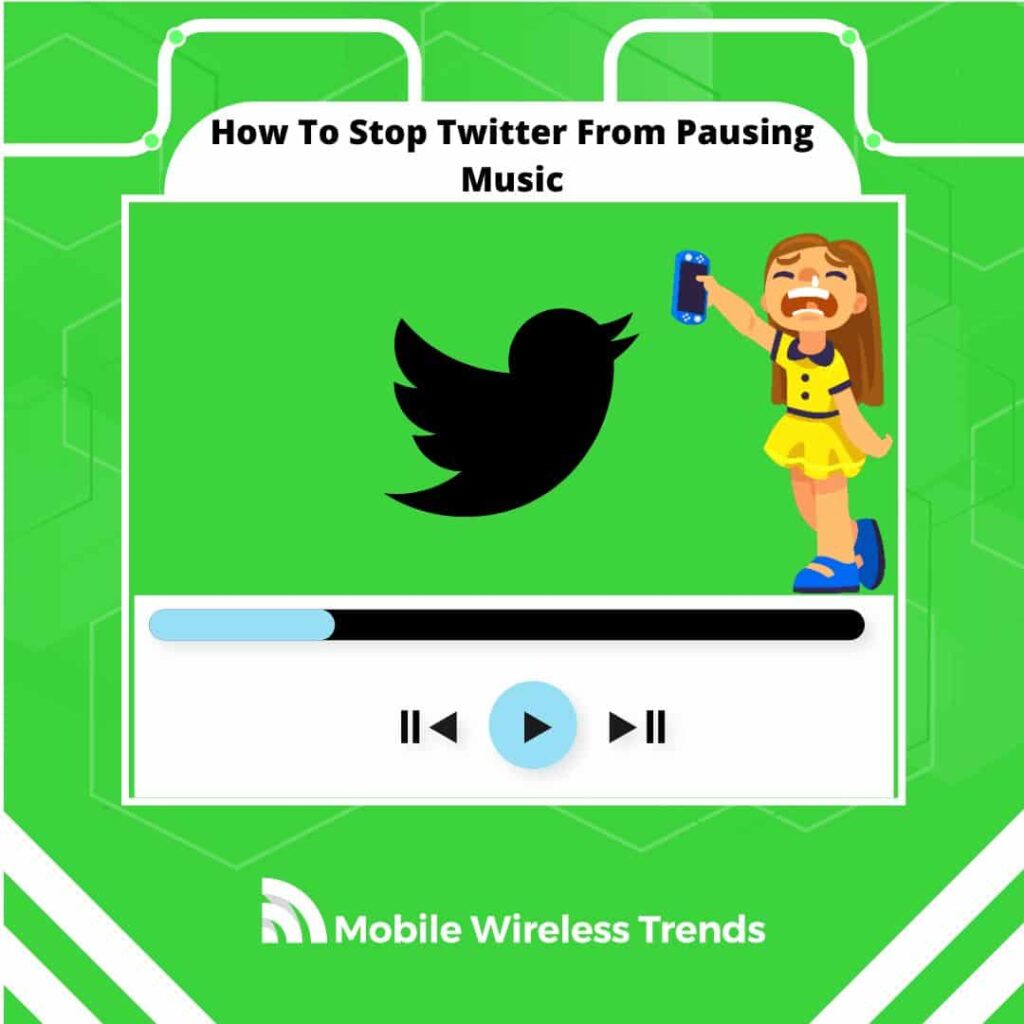 how to stop Twitter from pausing music