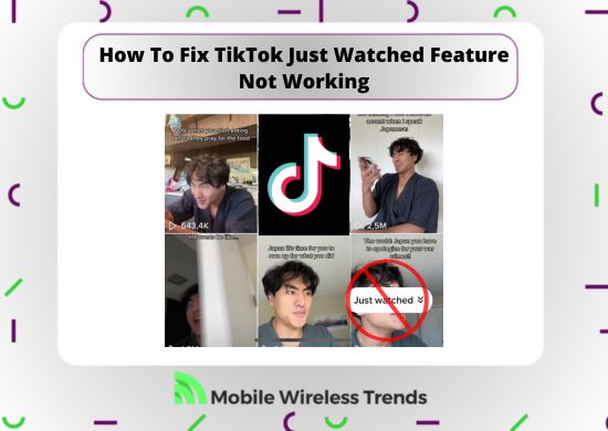 How to Fix TikTok Just Watched Not Working