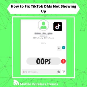 how to fix TikTok DMs not showing