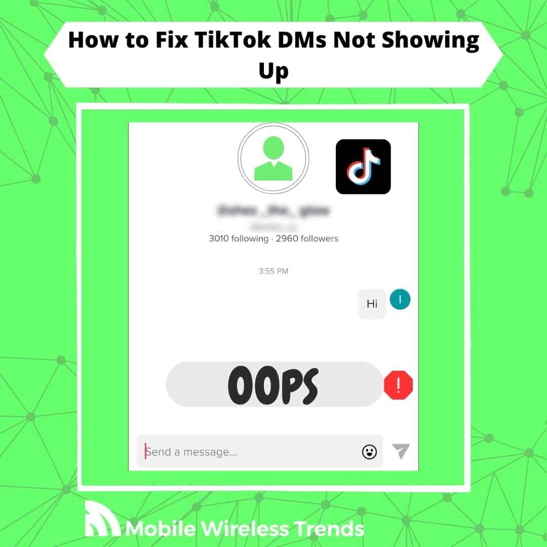 https://mobilewirelesstrends.com/wp-content/uploads/2023/07/How-to-Fix-TikTok-DMs-Not-Showing-Up.jpg