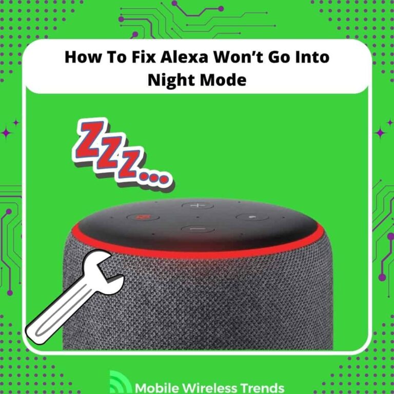 how to fix Alexa won’t go into night mode