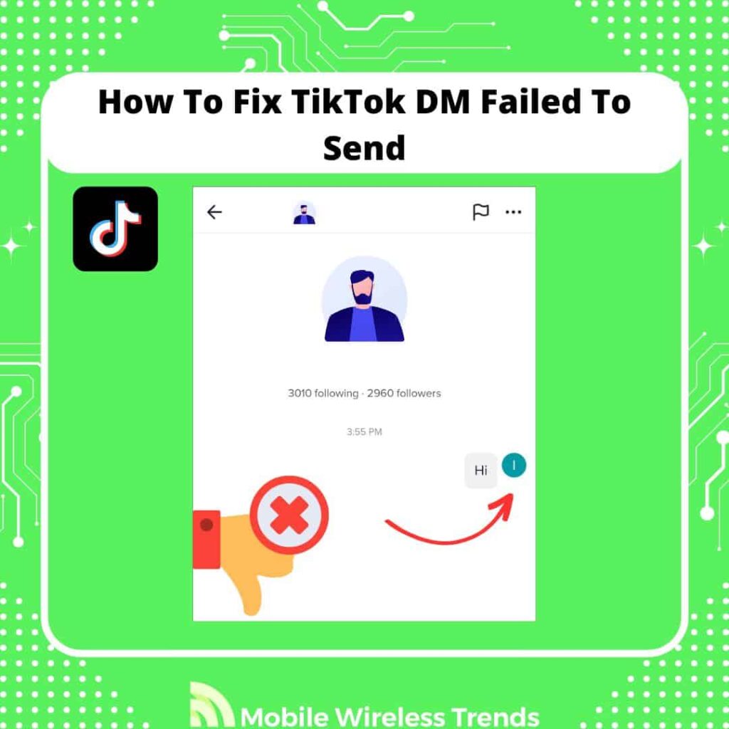 how to fix TikTok DM failed to send